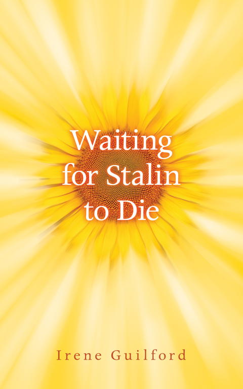 Guilford Irene - Waiting for Stalin to Die скачать бесплатно