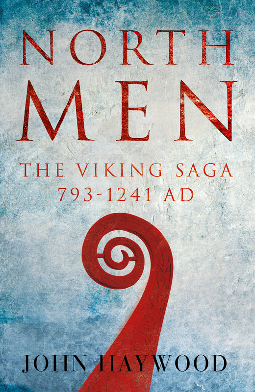 Haywood John - Northmen, The Viking Saga 793-1241 AD скачать бесплатно
