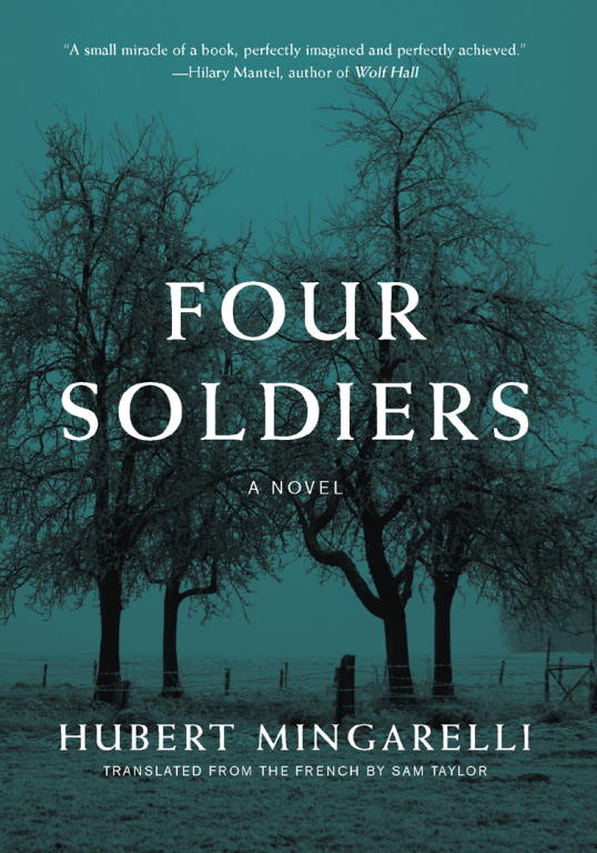 Mingarelli Hubert - Four Soldiers скачать бесплатно