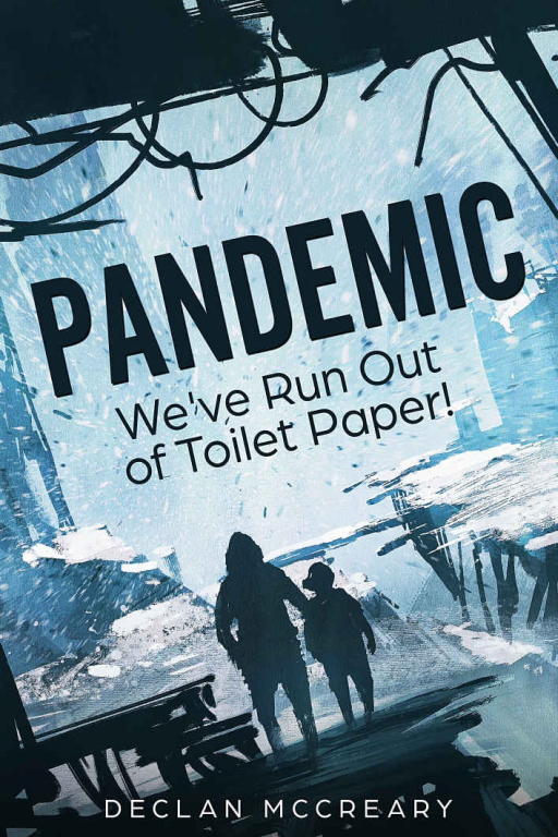McCreary Declan - Pandemic: Weve Run Out of Toilet Paper! скачать бесплатно