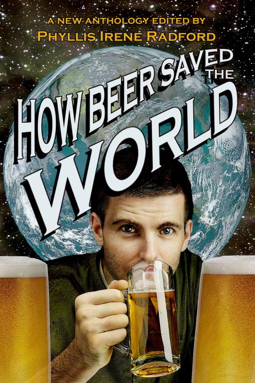 Radford Phyllis - How Beer Saved the World скачать бесплатно