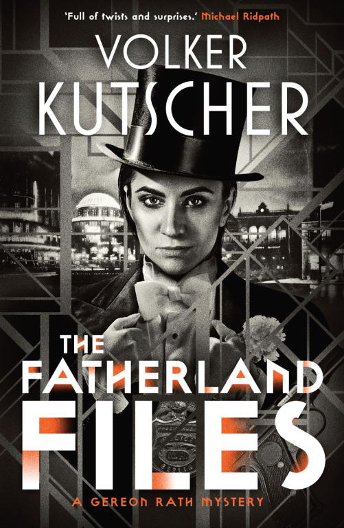 Kutscher Volker - The Fatherland Files скачать бесплатно