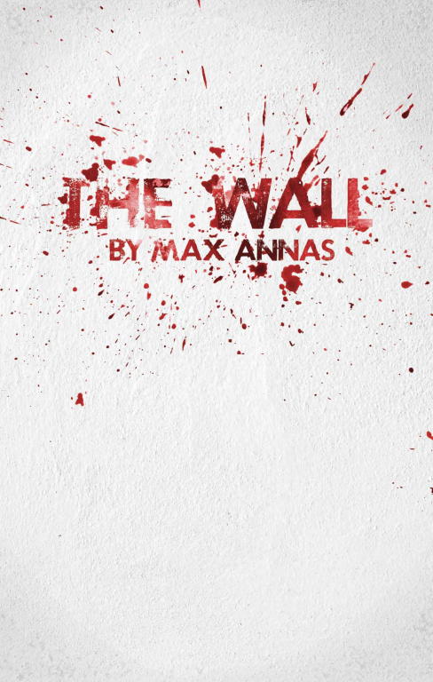 Annas Max - The Wall скачать бесплатно
