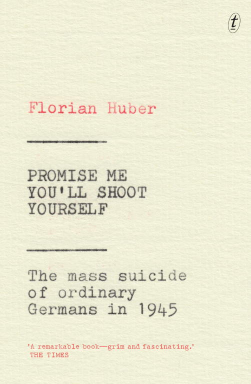 Huber Florian - Promise Me Youll Shoot Yourself скачать бесплатно