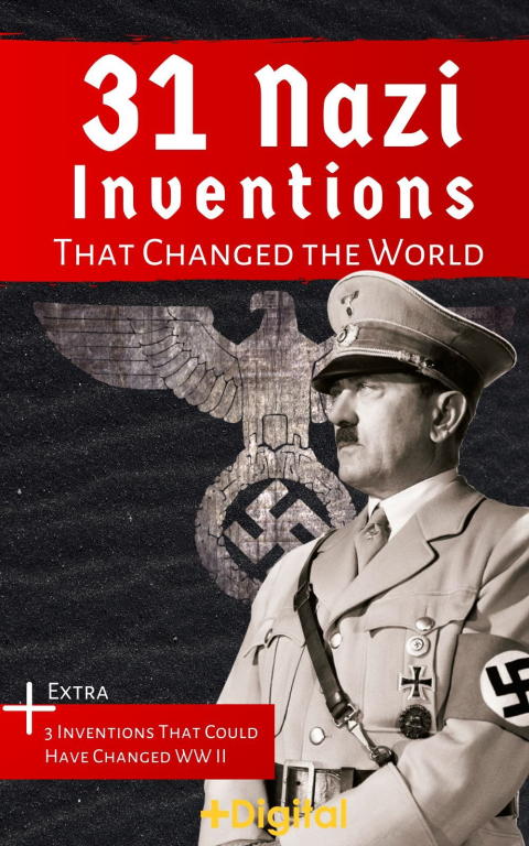+Digital Books - 31 Nazi Inventions That Changed the World скачать бесплатно