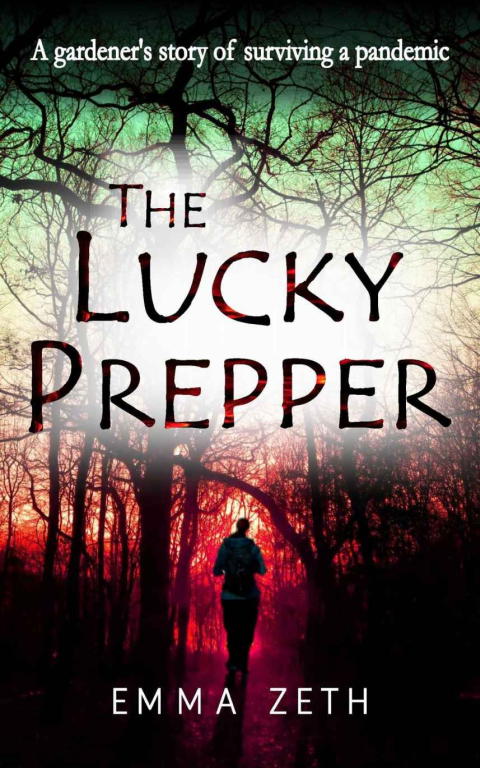 Zeth Emma - The Lucky Prepper скачать бесплатно