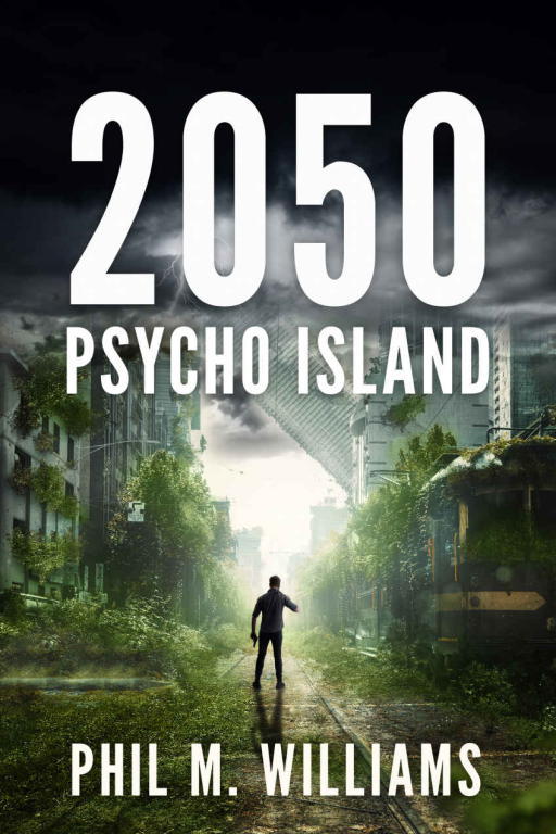 Williams Phil - 2050: Psycho Island скачать бесплатно