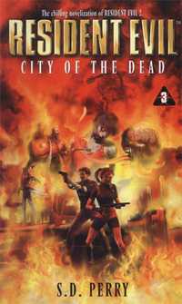 Perry S.d. - Resident Evil – City of the Dead скачать бесплатно